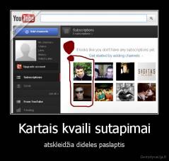 Kartais kvaili sutapimai - atskleidžia dideles paslaptis