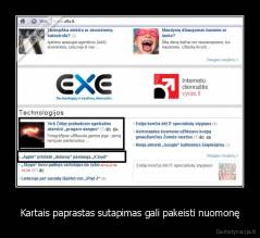 Kartais paprastas sutapimas gali pakeisti nuomonę - 