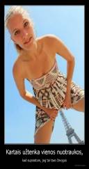 Kartais užtenka vienos nuotraukos, - kad suprastum, jog tai tavo žmogus