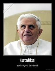 Katalikai - susilaikymo šalininkai