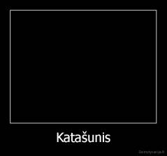Katašunis - 