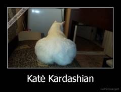 Katė Kardashian - 