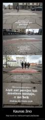 Kaunas žino - Kaip kovoti su nedrausmingais pėsčiaisiais