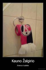 Kauno Žalgirio - Arenos tualete