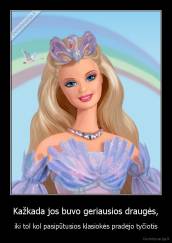 Kažkada jos buvo geriausios draugės, - iki tol kol pasipūtusios klasiokės pradėjo tyčiotis