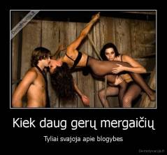 Kiek daug gerų mergaičių - Tyliai svajoja apie blogybes