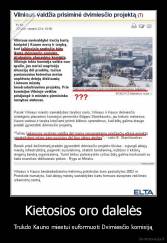 Kietosios oro dalelės - Trukdo Kauno miestui suformuoti Dvimiesčio komisiją