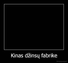 Kinas džinsų fabrike - 