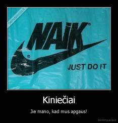 Kiniečiai - Jie mano, kad mus apgaus!