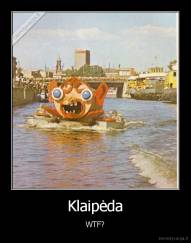 Klaipėda - WTF?