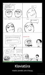 Klaviatūra - visada paveda prie draugų