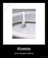 Klozetas - Jame daugybė taikinių