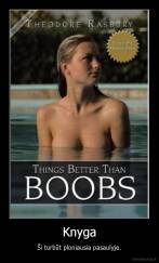 Knyga - Ši turbūt ploniausia pasaulyje.