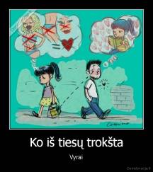 Ko iš tiesų trokšta - Vyrai