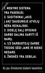 Ko jau išmokome būdami karantine - 