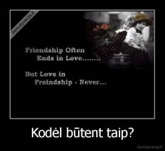 Kodėl būtent taip? - 