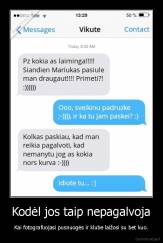 Kodėl jos taip nepagalvoja - Kai fotografuojasi pusnuogės ir klube laižosi su bet kuo.