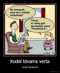 Kodėl tėvams verta - turėti Facebook