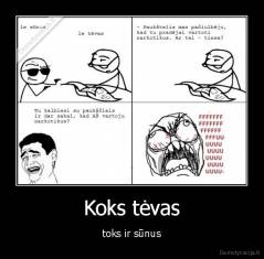 Koks tėvas - toks ir sūnus