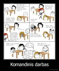 Komandinis darbas - 