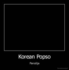 Korean Popso - Parodija