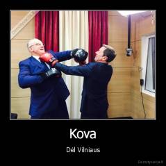 Kova - Dėl Vilniaus