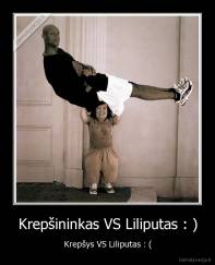 Krepšininkas VS Liliputas : ) - Krepšys VS Liliputas : (