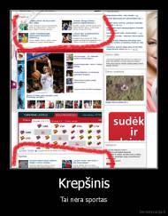 Krepšinis - Tai nėra sportas