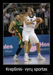 Krepšinis- vyrų sportas - 