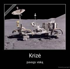 Krizė - pavogs viską