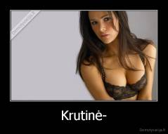 Krutinė- - 