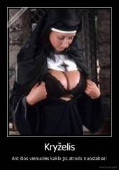 Kryželis - Ant šios vienuolės kaklo jis atrodo nuostabiai!