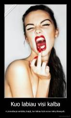 Kuo labiau visi kalba - ir pranašauja santykių baigtį, tuo labiau kyla noras viską išsaugoti.