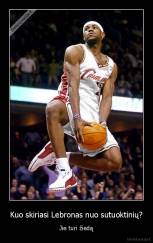 Kuo skiriasi Lebronas nuo sutuoktinių? - Jie turi žiedą