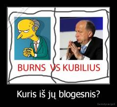 Kuris iš jų blogesnis? - 