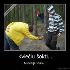 Kviečiu šokti... - televizija veikia...