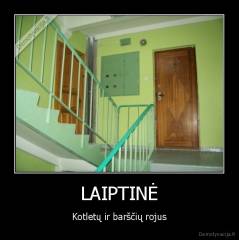 LAIPTINĖ - Kotletų ir barščių rojus