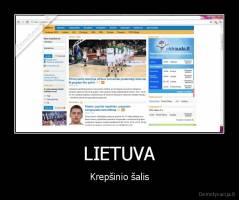 LIETUVA - Krepšinio šalis