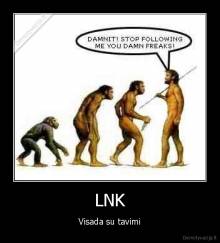 LNK - Visada su tavimi