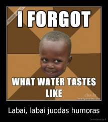 Labai, labai juodas humoras - 