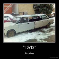"Lada" - limuzinas