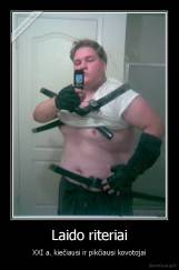 Laido riteriai - XXI a. kiečiausi ir pikčiausi kovotojai