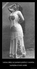 Laikiaus dietos nuo pavasario pradžios ir numečiau - svarstykles iš trečio aukšto