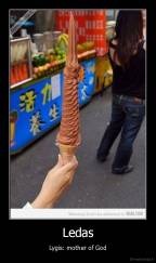 Ledas - Lygis: mother of God