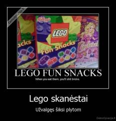 Lego skanėstai - Užvalgęs šiksi plytom