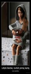 Lėlytė Barbie, turbūt pirmą kartą - tokia realistiška