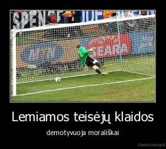 Lemiamos teisėjų klaidos - demotyvuoja morališkai