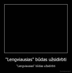 "Lengviausias" būdas užsidirbti - "Lengviausias" būdas užsidirbti