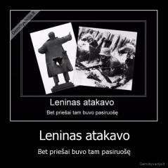 Leninas atakavo - Bet priešai buvo tam pasiruošę