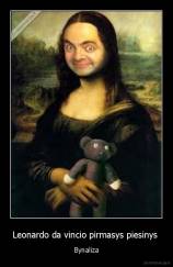 Leonardo da vincio pirmasys piesinys  - Bynaliza